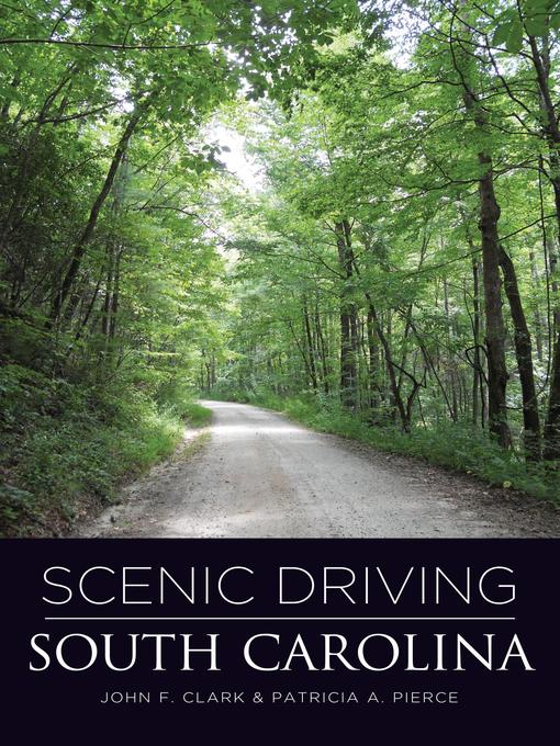 Title details for Scenic Driving South Carolina by John Clark - Available